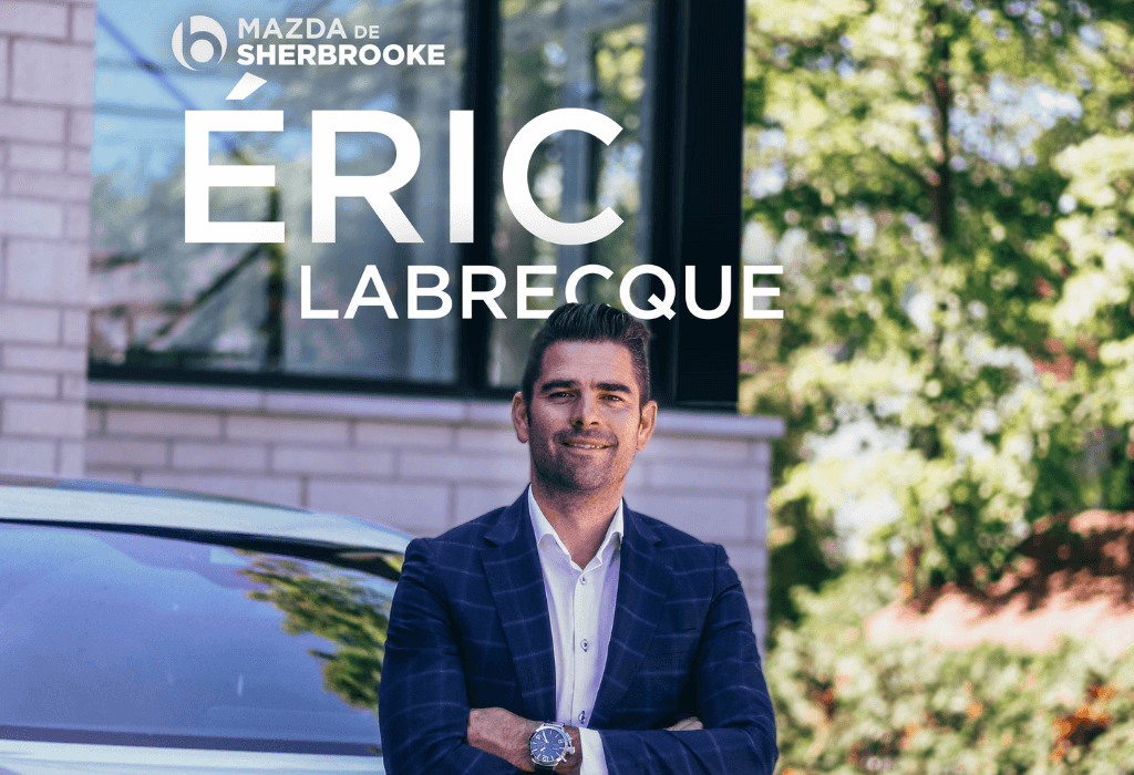 Read more about the article Éric Labrecque de Mazda de Sherbrooke : un exemple de persévérance