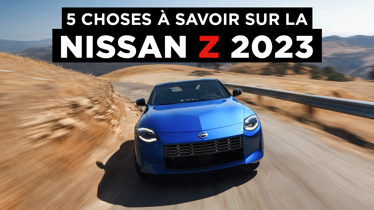 Read more about the article 5 choses à savoir – Nissan Z 2023